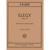 Fauré, Gabriel - Elegy, Op 24 - Viola and Piano - edited by Milton Katims - International Edition