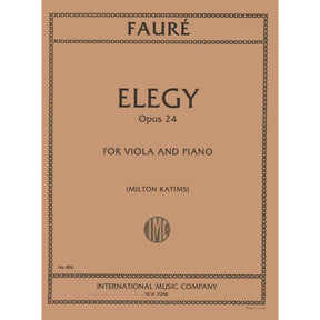 Fauré, Gabriel - Elegy, Op 24 - Viola and Piano - edited by Milton Katims - International Edition