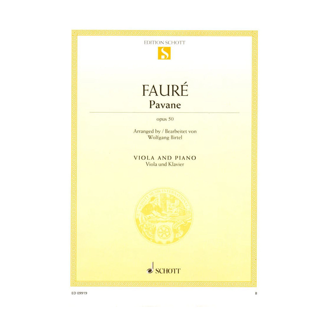 Faure, Gabriel - Pavane, Op 50 - for Viola and Piano - arranged by Wolfgang Birtel - Schott