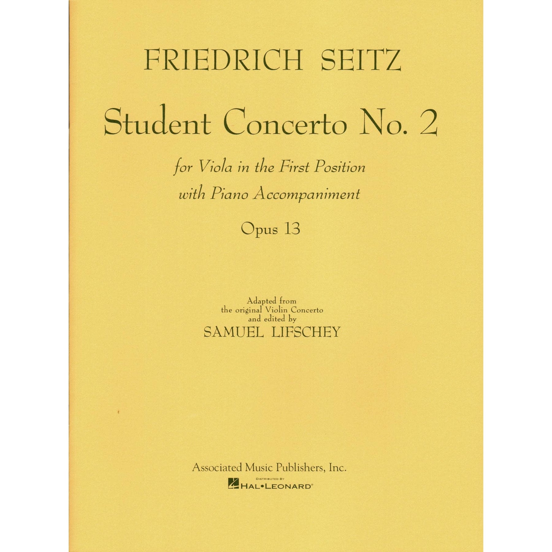 Seitz, Fritz (Friedrich) - Student's Concerto No 2 Op 13 For Viola in 1st Position and Piano Edited by Lifschey Published by Associated Music Publishers, Inc