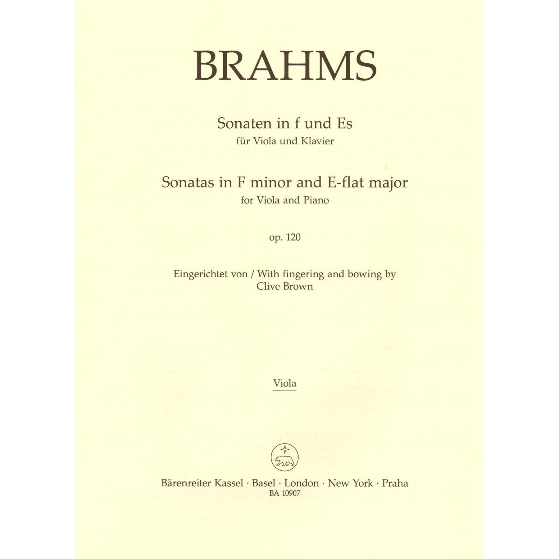 Brahms, Johannes - Sonatas in F Minor and E-flat Major, Op 120 - for Viola and Piano - edited by Clive Brown and Neal Peres Da Costa - Barenreiter URTEXT