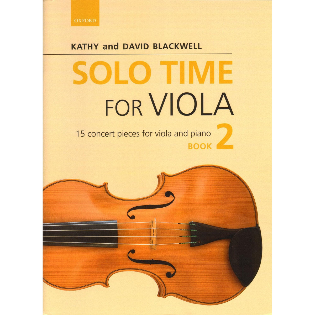 Solo Time for Viola - by Kathy and David Blackwell - Book 2 - for Viola and Piano - Oxford University Press