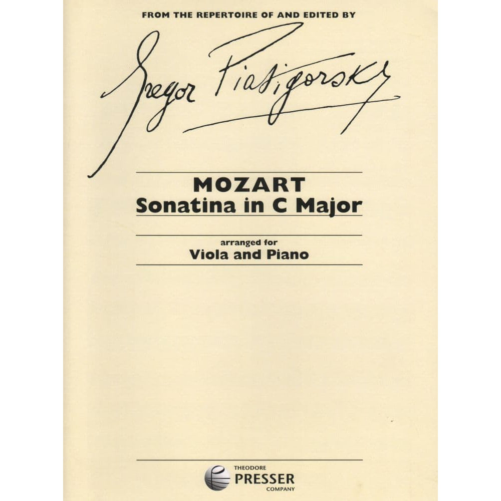 Mozart, WA - Sonatina in C Major - Viola and Piano - edited by Gregor Piatigorsky - Elkan-Vogel Edition