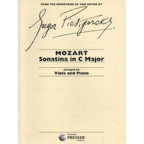 Mozart, WA - Sonatina in C Major - Viola and Piano - edited by Gregor Piatigorsky - Elkan-Vogel Edition