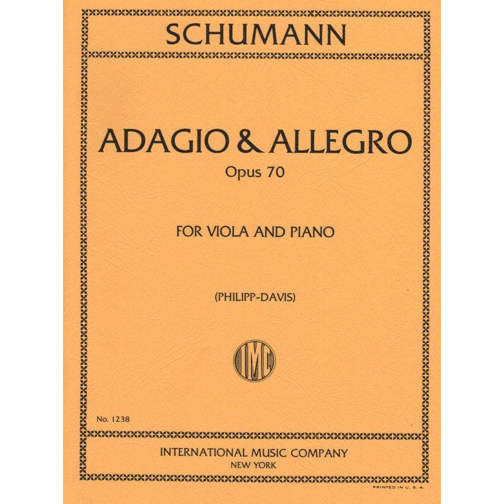 Schumann, Robert - Adagio and Allegro, Op 70 For Viola and Piano Published by International Music Company