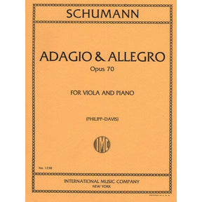 Schumann, Robert - Adagio and Allegro, Op 70 For Viola and Piano Published by International Music Company