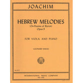 Joachim, Joseph - Hebrew Melodies (On Poems of Byron), Op 9 - Viola and Piano - edited by Leonard Davis - International Music Co