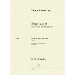 Vieuxtemps, Henri - Elegie, Opus 30 - for Viola and Piano - edited by Jost and Zimmermann - G Henle URTEXT