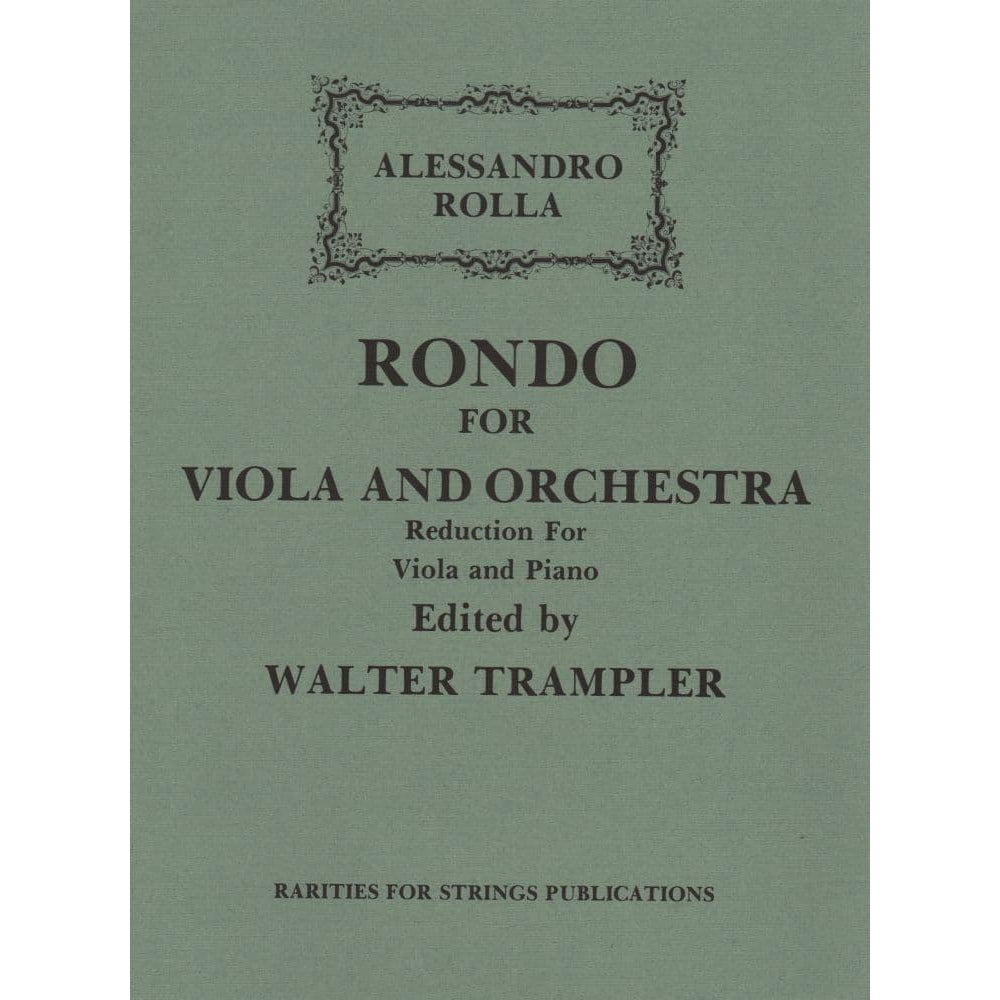 Rolla - Rondo For Viola and Orchestra (Piano Reduction) Edited by Walter Trampler Published by Rarities for Strings Publications
