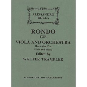 Rolla - Rondo For Viola and Orchestra (Piano Reduction) Edited by Walter Trampler Published by Rarities for Strings Publications