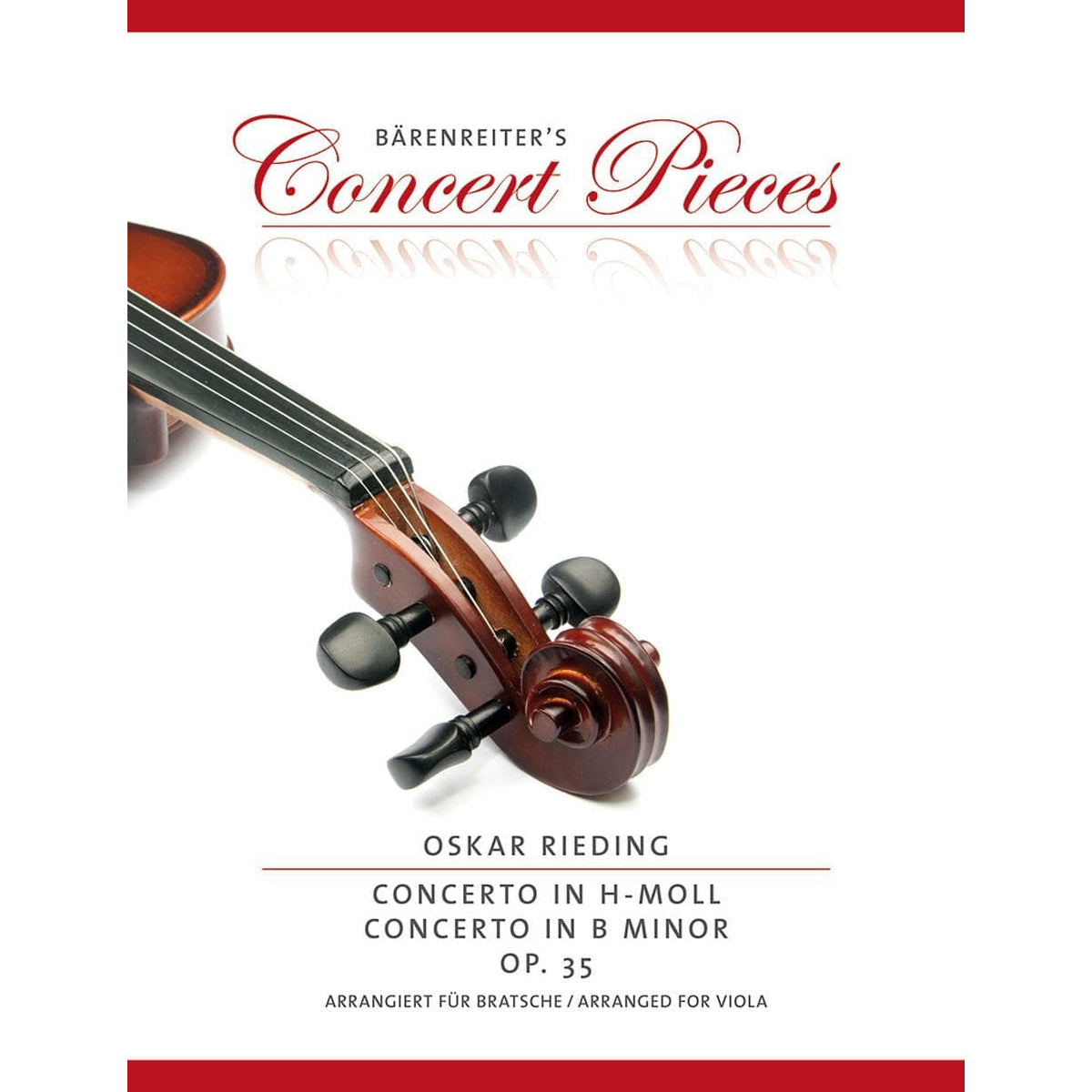 Rieding, Oskar - Concerto in B Minor, Op 35 - for Viola and Piano - edited by Kurt Sassmannshaus - Bärenreiter