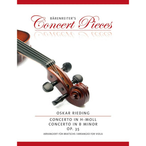 Rieding, Oskar - Concerto in B Minor, Op 35 - for Viola and Piano - edited by Kurt Sassmannshaus - Bärenreiter