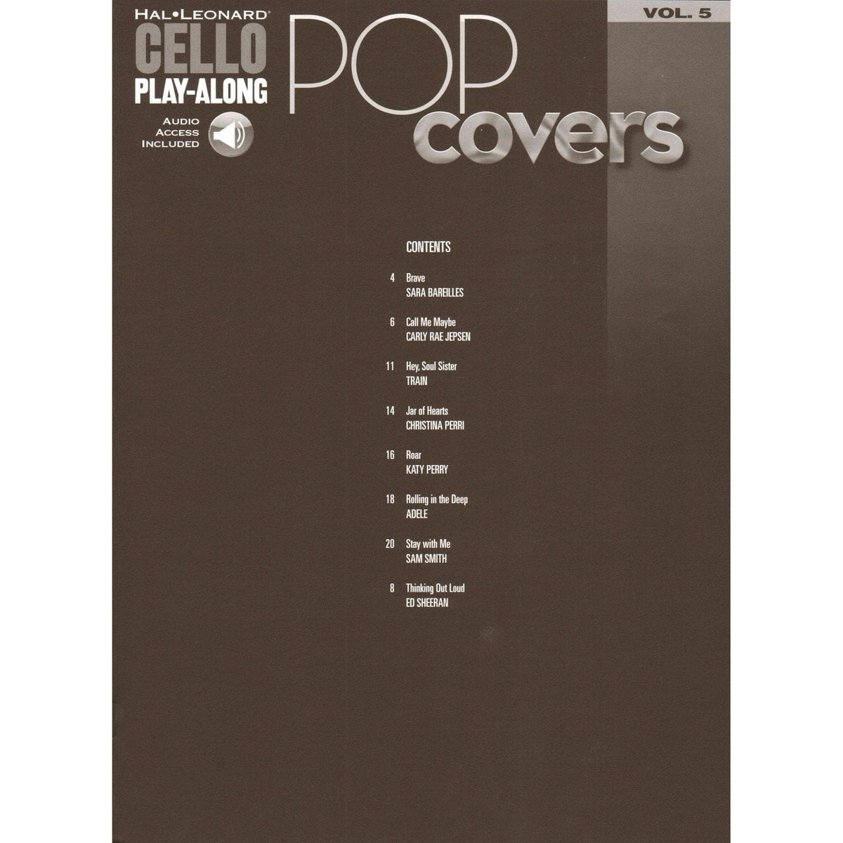 Pop Covers - for Cello with Audio Accompaniment - Cello Play-Along Vol. 5 - Hal Leonard