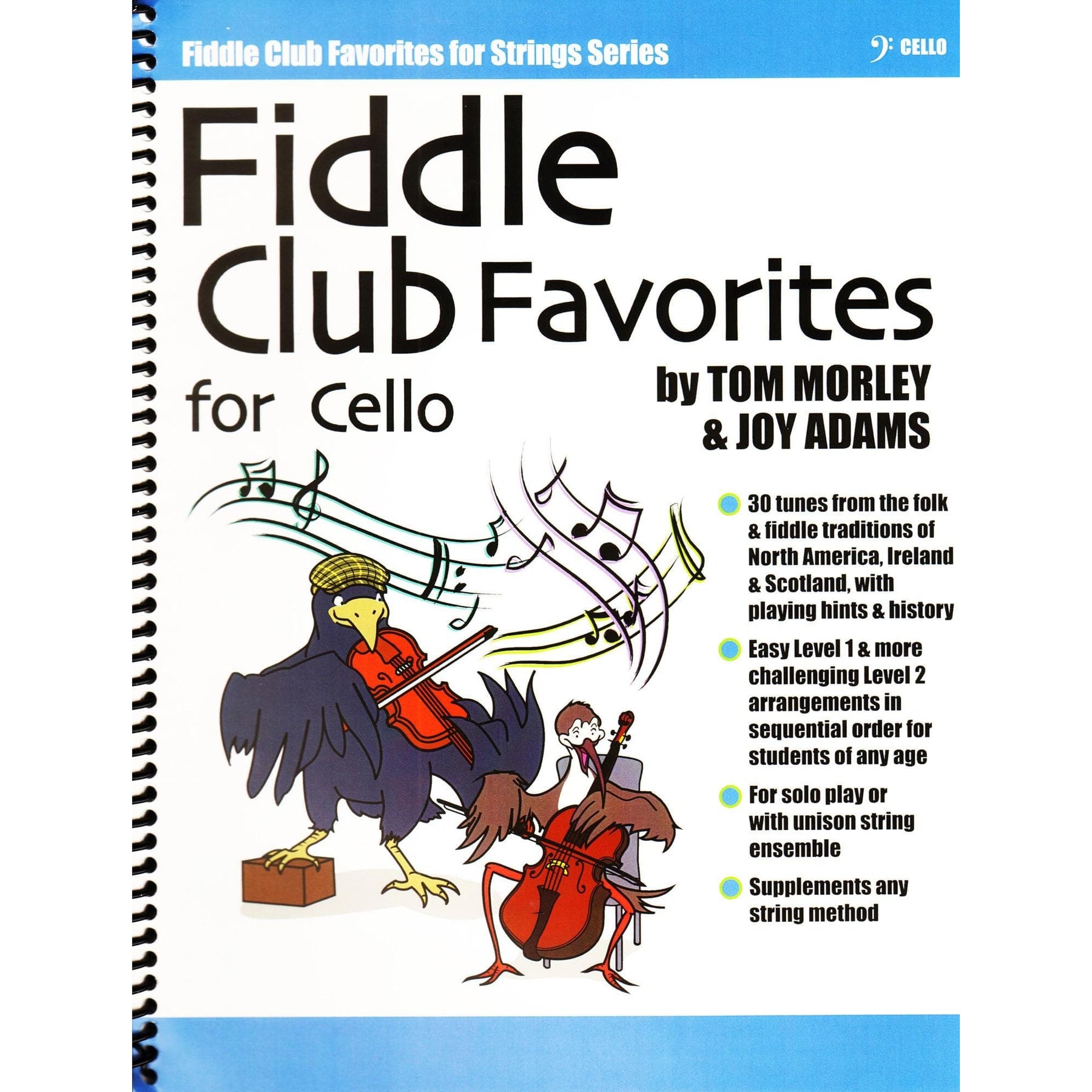 Tom Morley & Joy Adams - Fiddle Club Favorites - for Cello - by Flying Frog Music
