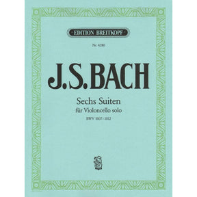 Bach, JS - 6 Suites BWV 1007 1012 for Cello - Arranged by Klengel - Breitkopf and Haertel Edition