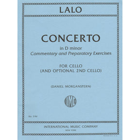 Lalo, Edouard - Concerto in D minor - for Cello - with Optional 2nd Cello, Commentary and Preparatory Exercises by Daniel Morganstern - International