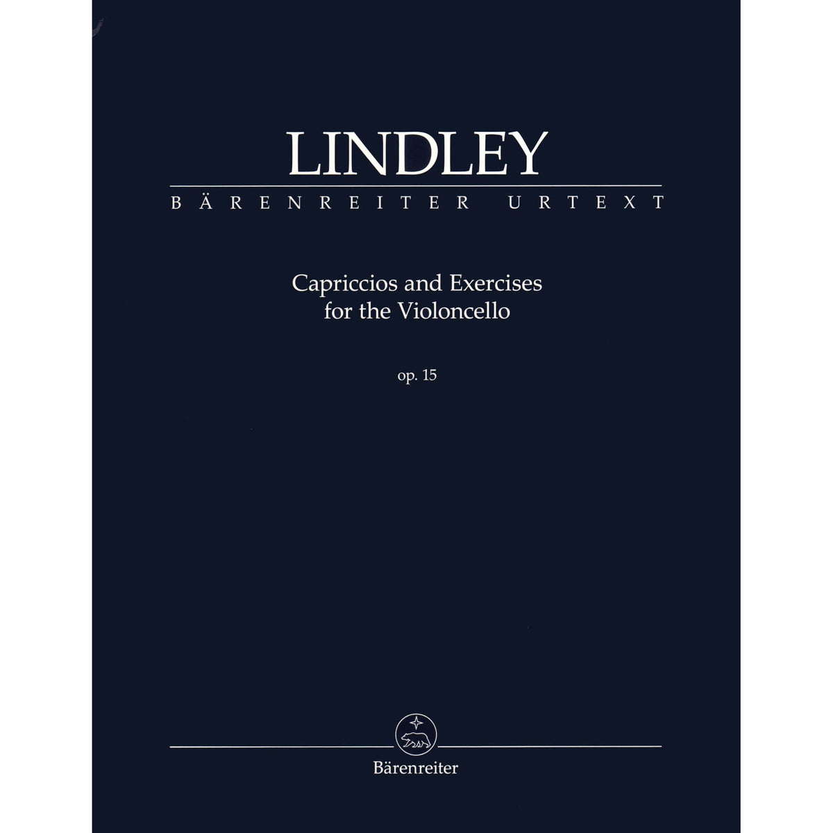 Lindley, Robert - Capriccios and Exercises, Op 15 - for Solo Cello - edited by Valerie Walden - Barenreiter URTEXT