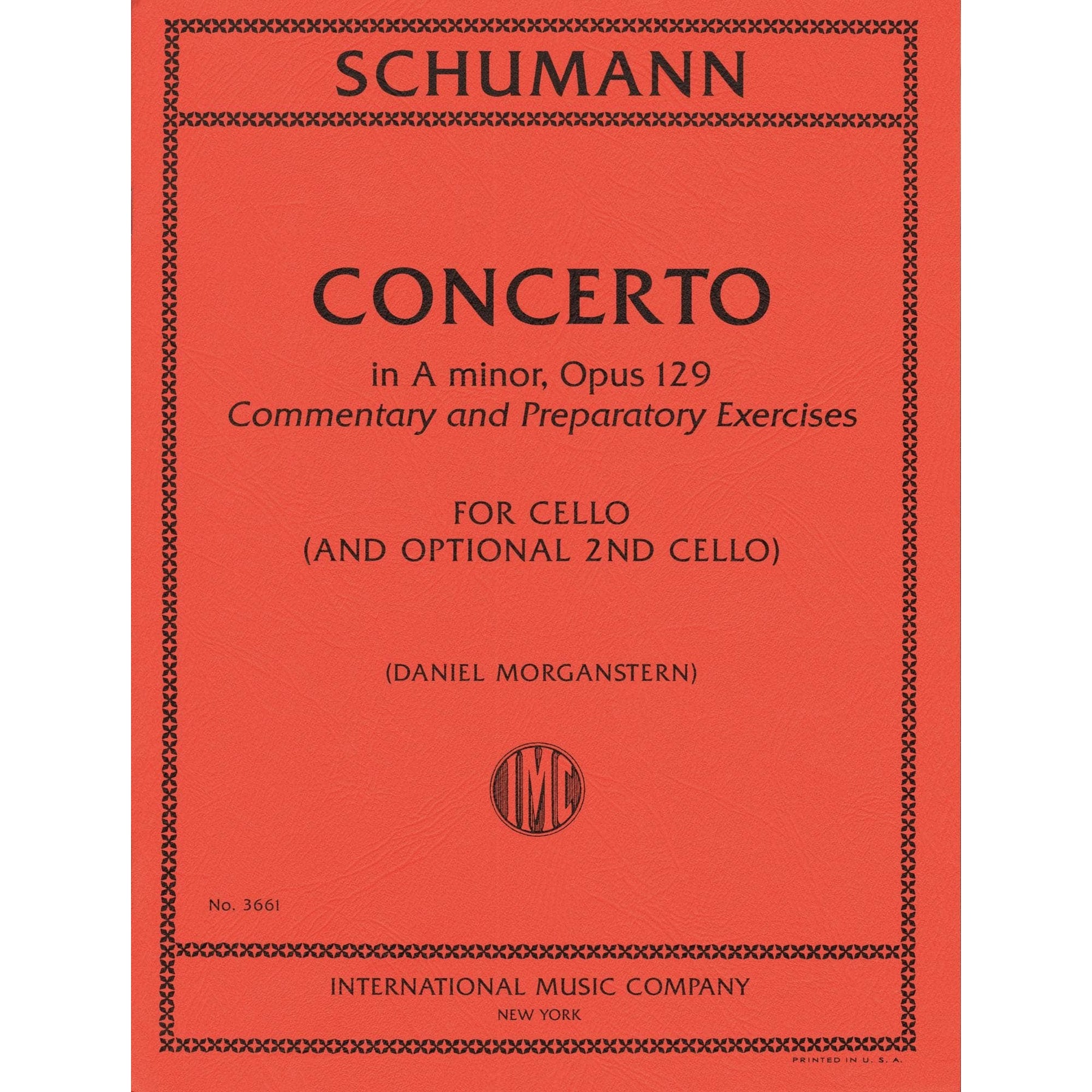 Schumann, Robert - Cello Concerto in A minor - with Optional 2nd Cello - Commentary/Preparatory Exercises by Daniel Morganstern - International Music Company