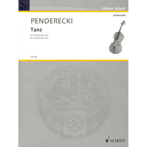 Penderecki, Krzysztof - Tanz - transcription for Solo Cello - Edition Schott