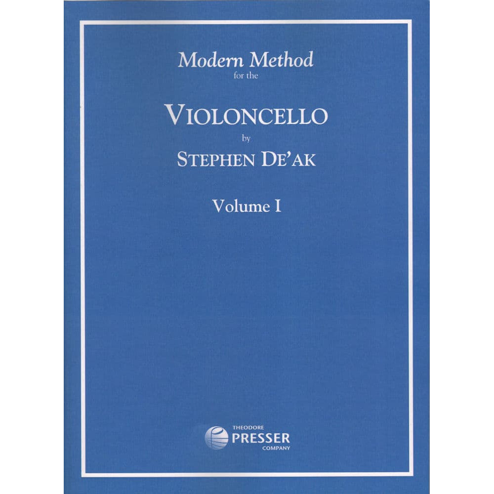 De'ak, Stephen - Modern Method for the Cello Volume 1 - Elkan-Vogel Publication