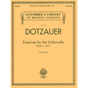 Dotzauer, Friedrich - Exercises for the Cello, Books 1 and 2 - edited by Johannes Klingenberg - Schirmer