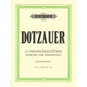 Dotzauer, J Friedrich - 113 Studies for Solo Cello, Volume 1 (Nos 1-34) - edited by Johannes Klingenberg - CF Peters Edition