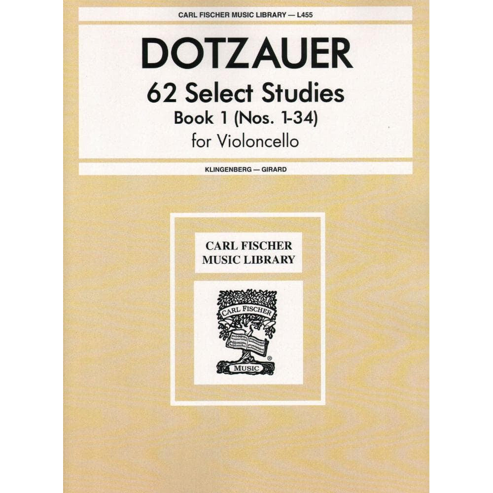 Dotzauer, J Friedrich - 62 Select Studies for Violoncello, Volume 1 (Nos 1-34) - Cello solo - edited by Johannes Klingenberg and F Girard - Carl Fischer Edition