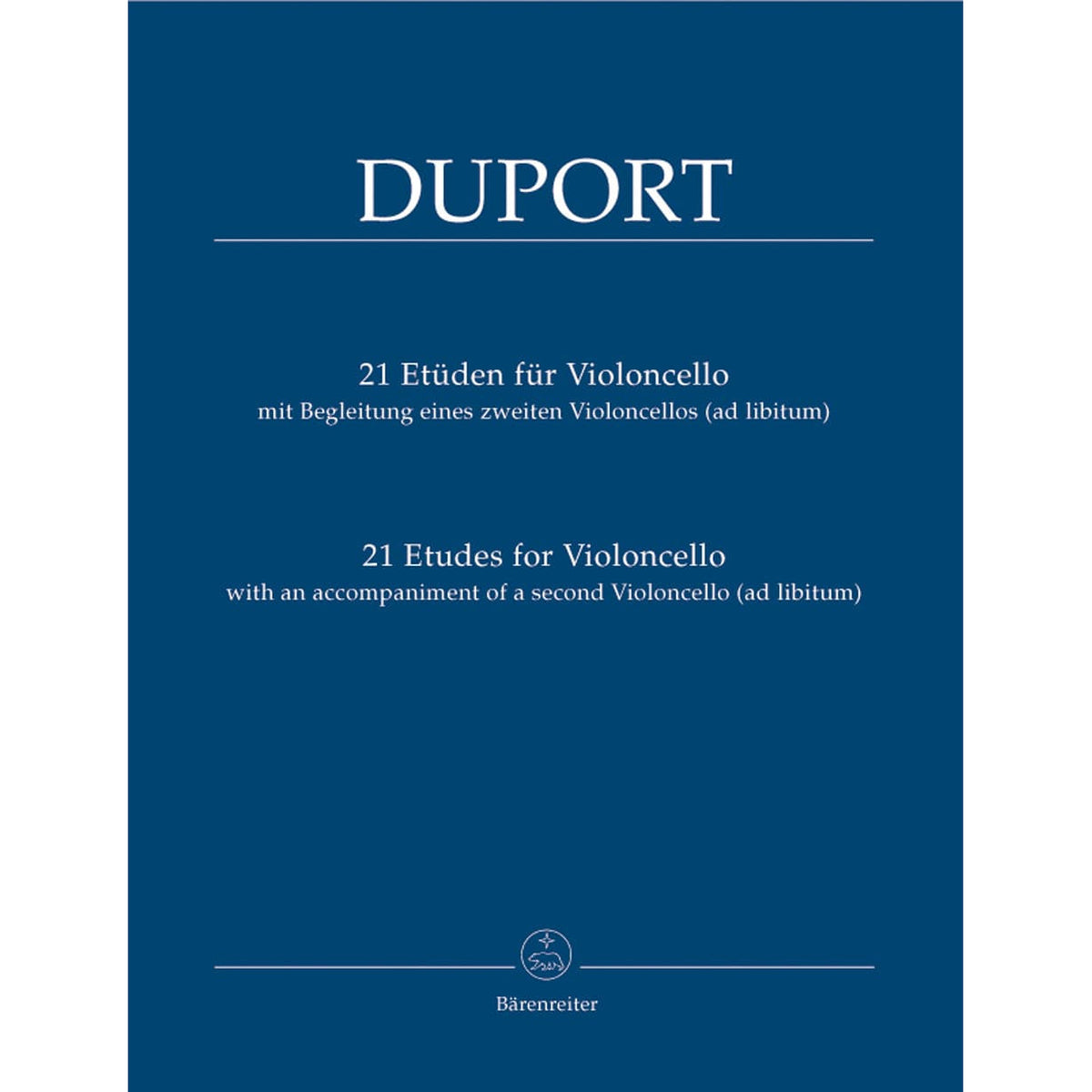 Duport, Jean-Louis - 21 Etudes for Violoncello, Complete - Cello solo (with optional 2nd Cello part) - edited by Martin Rummel - Bärenreiter Verlag Edition