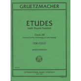 Gruetzmacher - Etudes (With Thumb Position), Op. 38 - Technology of Cello of Playing: Volume II - edited by Klengel - International