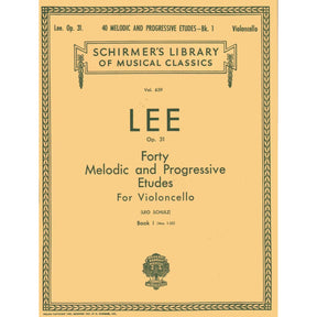 Lee, Sebastian - 40 Melodic and Progressive Etudes, Op 31, Volume 1 (Nos 1-22) - Cello solo - edited by Leo Schulz - G Schirmer Edition