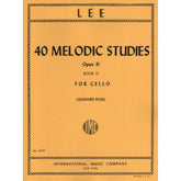 Lee, Sebastian - 40 Melodic Studies, Op 31, Volume 2 (Nos 23-40) - Cello solo - edited by Leonard Rose - International Music Co