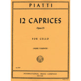 Piatti, Alfredo - 12 Caprices Op 25 For Cello Edited by Fournier Published by International Music Company