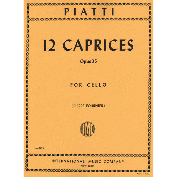 Piatti's 12 Caprices Op. 25 Sheet Music by Fournier