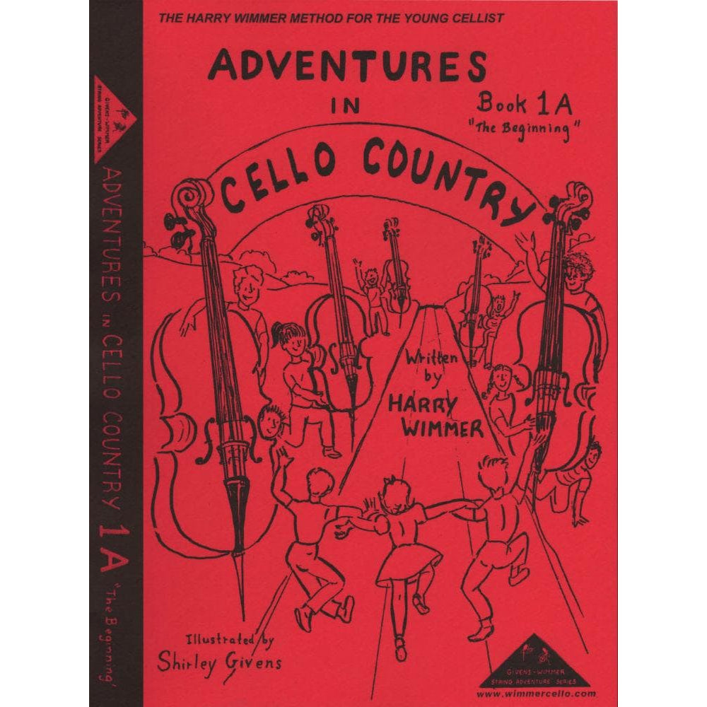 Wimmer, Harry - Adventures in Cello Country, Book 1A: 