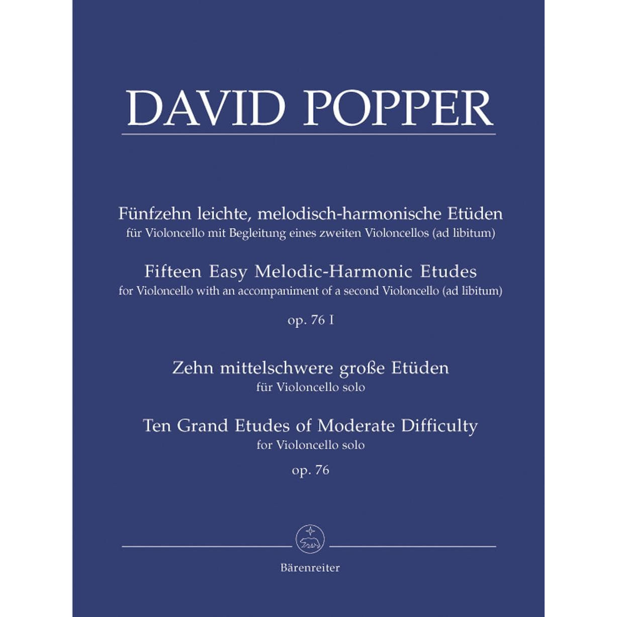 Popper, David - 15 Easy Etudes and 10 Grand Etudes Op 76 For Cello Published by Barenreiter