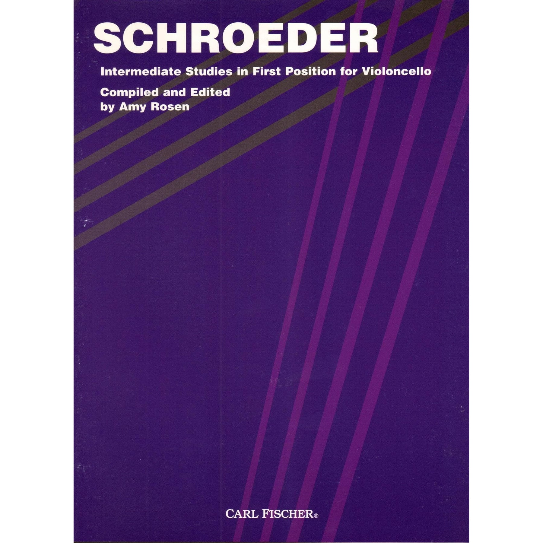 Schroeder/Rosen - Intermediate Studies in 1st Position For Cello Published by Carl Fischer