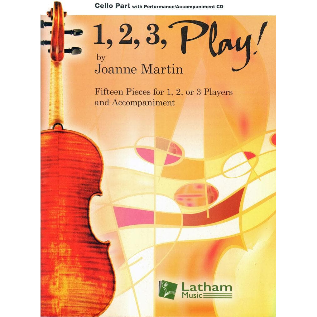 Martin, Joanne - 1,2,3, Play! - Cello Part - Book/CD - Latham (Ludwig Masters)