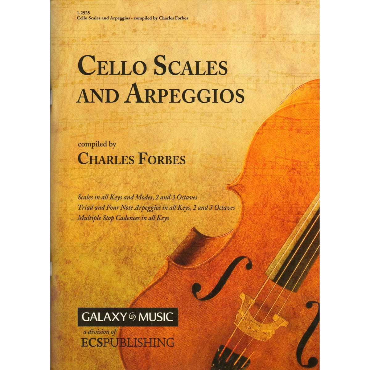 Forbes, Charles - Cello Scales and Arpeggios - Galaxy Music Edition