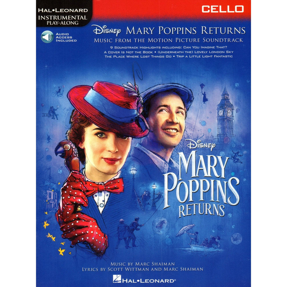 Mary Poppins Returns - for Cello with Audio Accompaniment - Hal Leonard Instrumental Play-Along