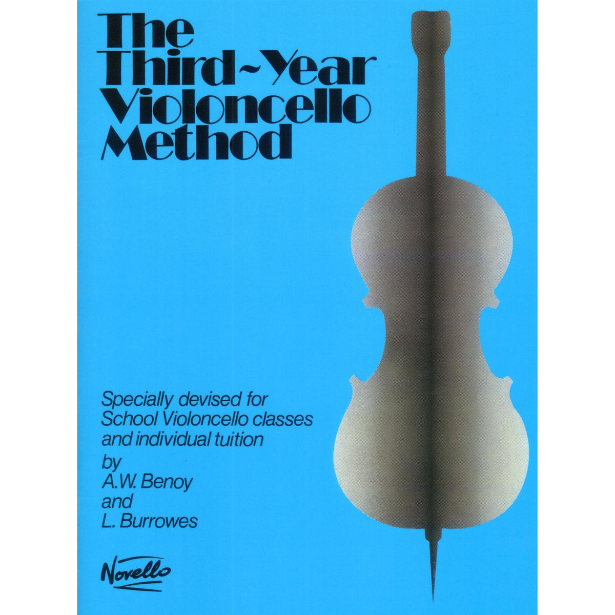 The Third Year Violoncello Method by Benoy and Burrowes - Paxton Music Limited Publication