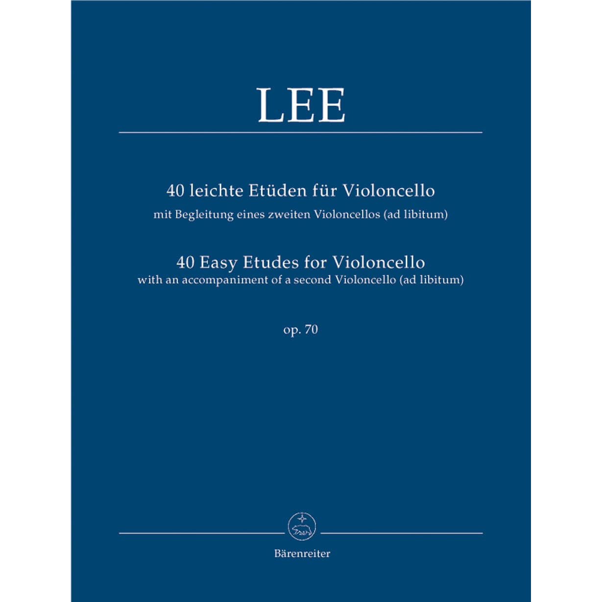 Lee, Sebastian - 40 Easy Etudes for Violoncello, Opus 70 For one or two cellos URTEXT Published by Barenreiter