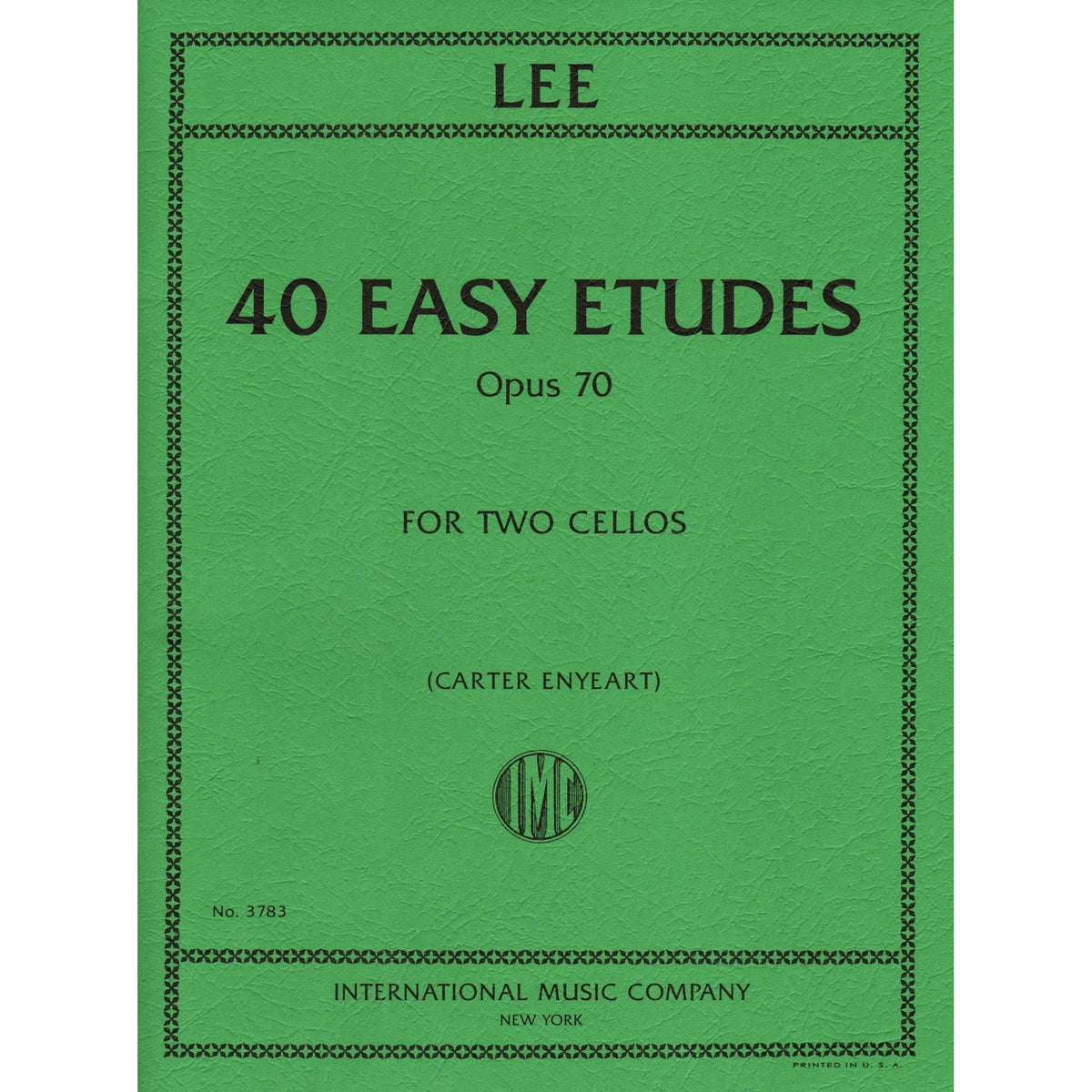 Lee, Sebastian - 40 Easy Etudes, Op 70 - for 2 Cellos - edited by Carter Enyeart - International Music Co