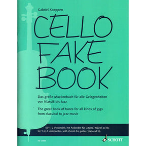 Koeppen, Gabriel - Cello Fake Book - for 1 or 2 Cellos - Schott Music