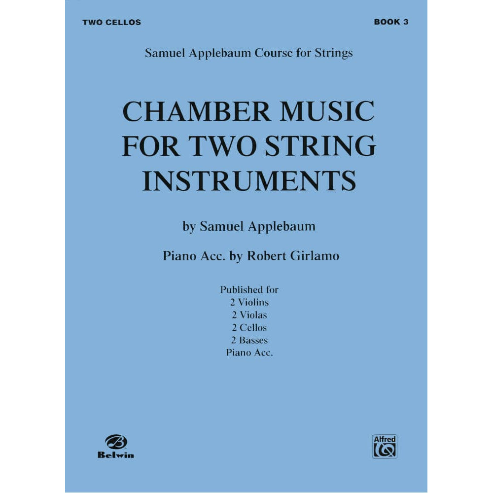 Applebaum, Samuel - Chamber Music For Two String Instruments - Book 3 for Cello - Belwin/Mills Publication