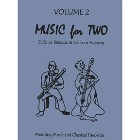 Music for Two Cellos, Volume 2 - arranged by Daniel Kelley - Last Resort Music