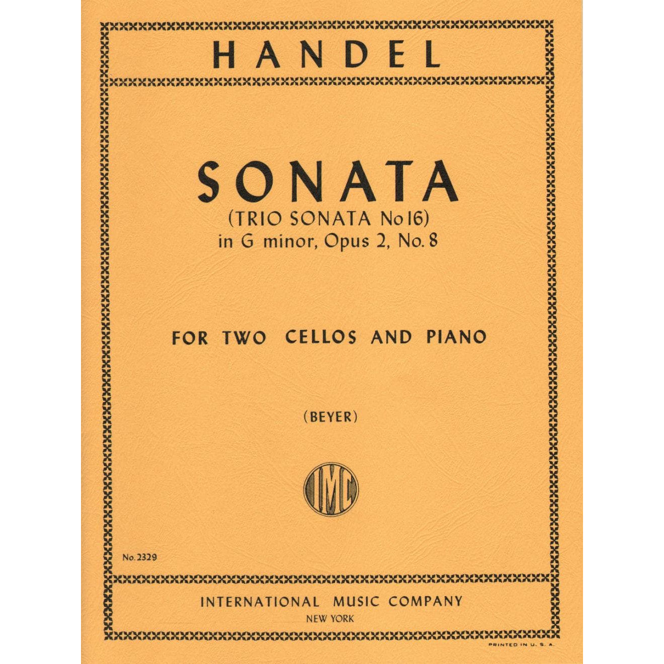 Handel, George Frideric - Sonata in g minor, Op 2, No 8, HWV 393  - Two Cellos and Piano - transcribed by H Beyer - International Edition