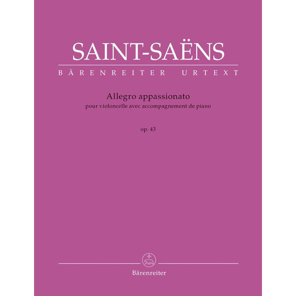 Saint Saëns, Camille - Allegro Appassionato for Violoncello with Piano Accompaniment, Op 43 - edited by Christine Baur - Bärenreiter