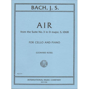 Bach, JS - Air from the Suite No 3 in D Major, S1068 for Cello and Piano - Arranged by Rose - International Edition