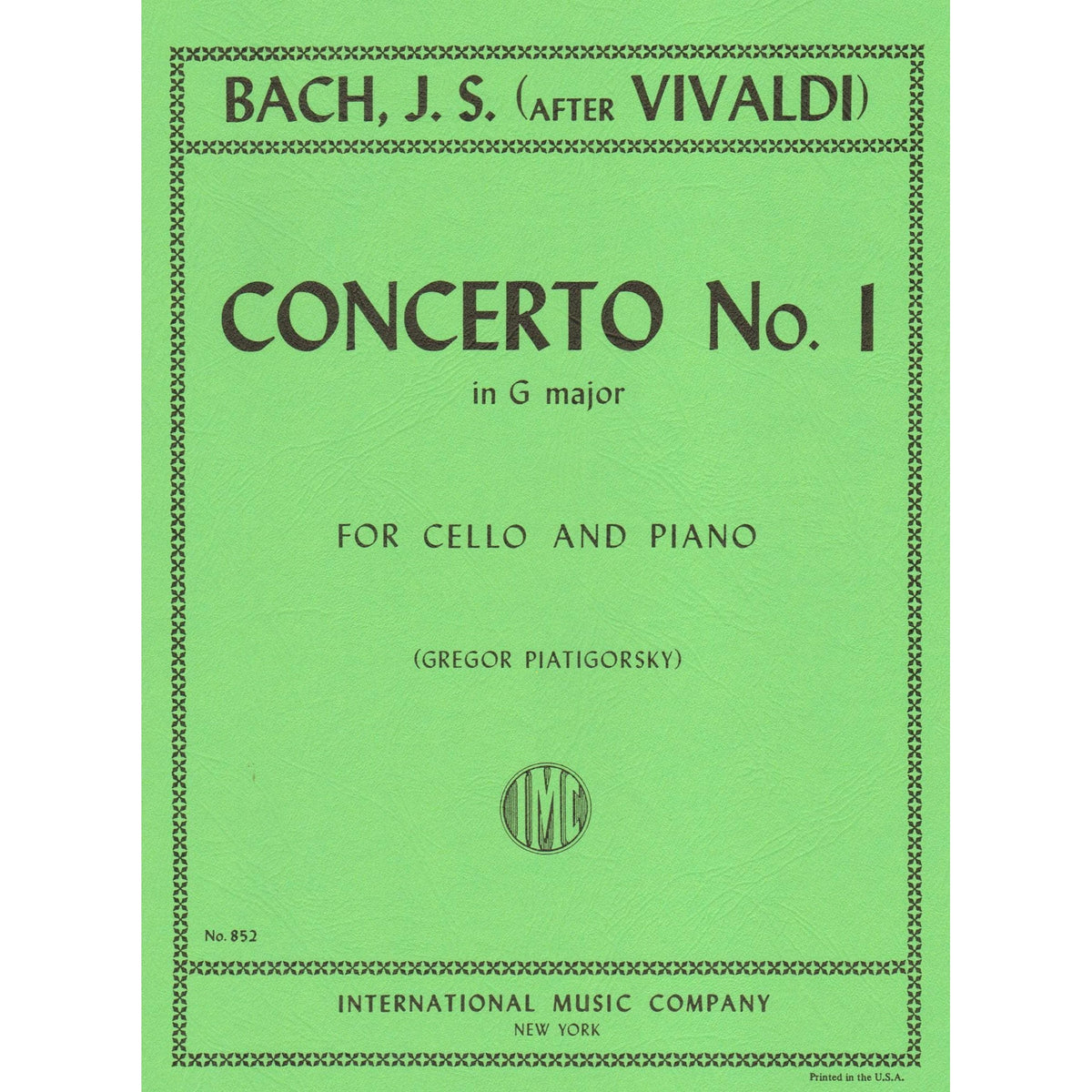 Bach, JS - Concerto No 1 in G Major BWV 592 for Cello and Piano - Arranged by Piatigorsky - International Edition