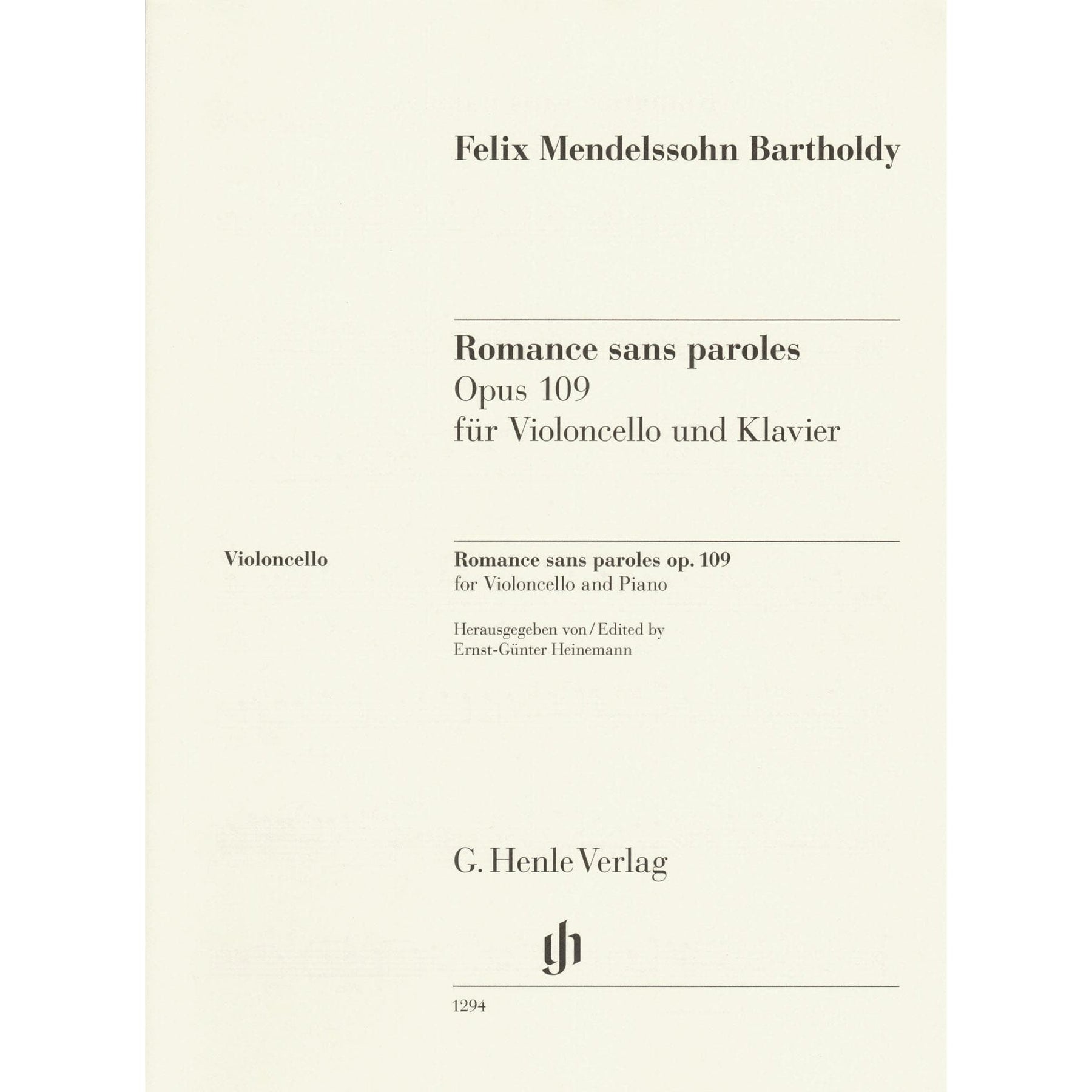 Mendelssohn, Felix - Romance Sans Paroles, Op 109 - for Cello and Piano - G. Henle Verlag URTEXT